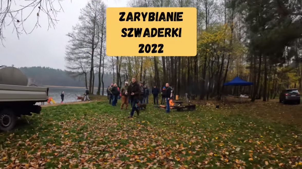 Szwaderki zarybienie 2022